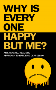 Why is everyone happy but me book